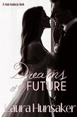 Dreams of the Future (Fatal Instincts, #2.5) (eBook, ePUB)