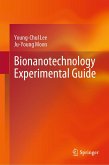 Bionanotechnology Experimental Guide (eBook, PDF)