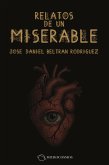 Relatos de un miserable (eBook, ePUB)
