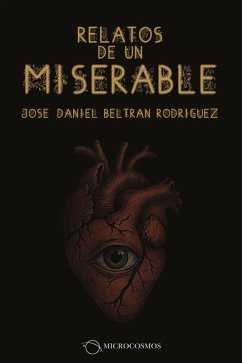 Cover Relatos de un miserable (eBook, ePUB)