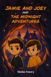 Jamie and Joey and the Midnight... - Bild 1