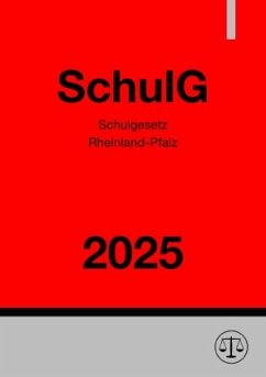 Cover Schulgesetz Rheinland-Pfalz - SchulG 2025