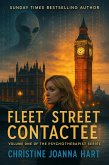 Fleet Street Contactee (The Psychotherapist Series., #1) (eBook, ePUB)