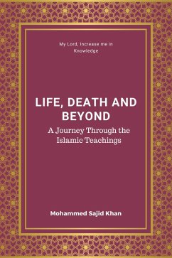 Cover Life, Death and Beyond in Islam (eBook, ePUB)