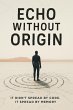Echo Without Origin (eBook, ePUB) - Bild 1