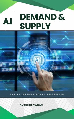 A.I Demand Supply (eBook, ePUB) - Yadav, Rohit