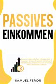 Passives Einkommen (eBook, ePUB) Passives Einkommen (eBook, ePUB)
