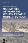 Narratives of Working Women in Early Modern London (eBook, ePUB)