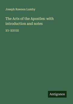 Cover The Acts of the Apostles: with introduction and notes