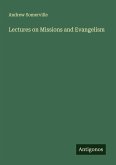 Lectures on Missions and Evangelism