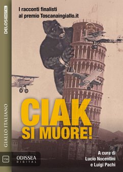 Cover Ciak, si muore! (eBook, ePUB)