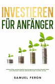 Investieren für Anfänger (eBook, ePUB) Investieren für Anfänger (eBook, ePUB)