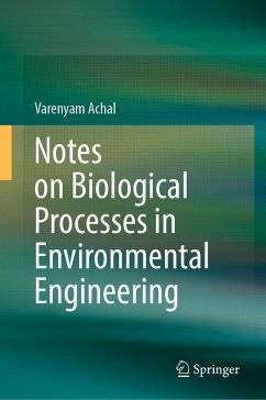 Cover Notes on Biological Processes in Environmental Engineering