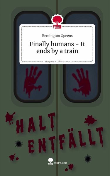 Finally humans - It ends by a train. Life is a Story - story.one Finally humans - It ends by a train. Life is a Story - story.one