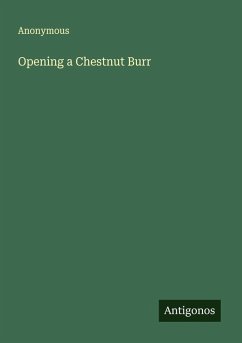 Cover Opening a Chestnut Burr