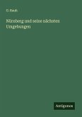 Nürnberg und seine nächsten Umgebungen