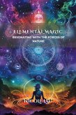 Elemental Magic (eBook, ePUB)
