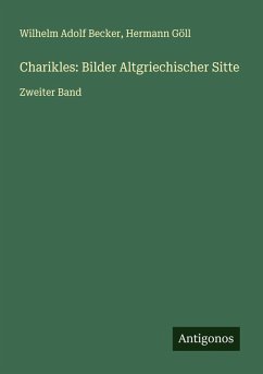 Cover Charikles: Bilder Altgriechischer Sitte