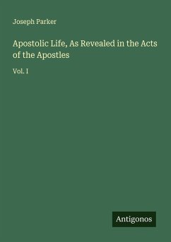 Cover Apostolic Life, As Revealed in the Acts of the Apostles