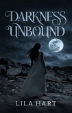 Darkness Unbound (eBook, ePUB)