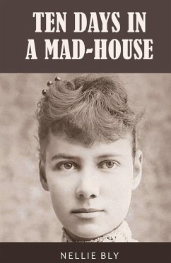 Cover Ten Days in a Mad-House