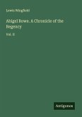 Abigel Rowe. A Chronicle of the Regency