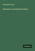 Abbotsford and Newstead Abbey Abbotsford and Newstead Abbey