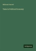 Tales in Political Economy