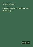 A Short History of the British School of Painting
