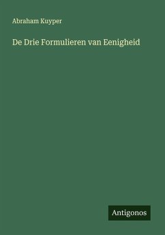 Cover De Drie Formulieren van Eenigheid