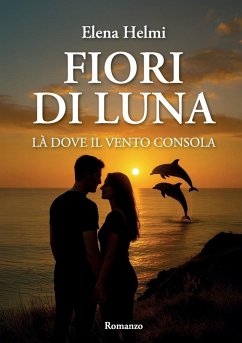 Cover Fiori di luna - Là dove il vento consola