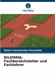 DILEMMA: Fachbereichsleiter und Fachlehrer