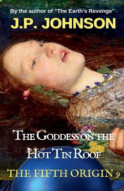 Cover The Goddess on the Hot Tin Roof