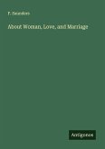About Woman, Love, and Marriage About Woman, Love, and Marriage