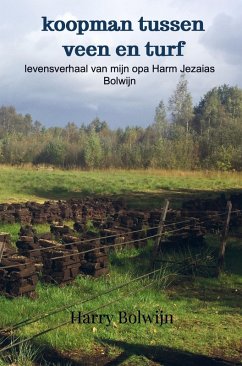 koopman tussen veen en turf - Harry Bolwijn