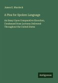 A Plea for Spoken Language