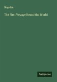 The First Voyage Round the World