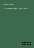 Life and Teaching of John Ruskin
