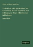 Nachricht von einigen Häusern des Geschlechts der von Schlieffen oder Schlieben vor Alters Schliwin oder Schliwingen