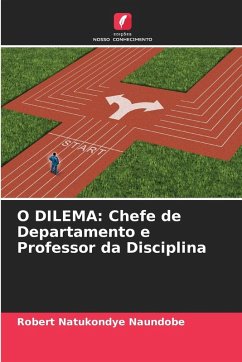 O DILEMA: Chefe de Departamento e Professor da Disciplina - Naundobe, Robert Natukondye