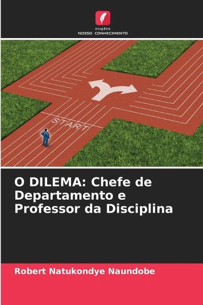 O DILEMA: Chefe de Departamento e Professor da Disciplina O DILEMA: Chefe de Departamento e Professor da Disciplina