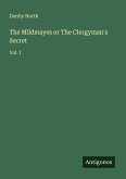 The Mildmayes or The Clergyman's Secret The Mildmayes or The Clergyman's Secret