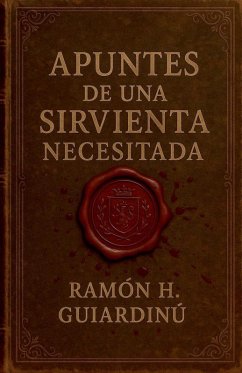 Cover Apuntes de una Sirvienta Necesitada