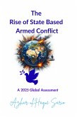 The Rise of State Based Armed Conflict (eBook, ePUB)