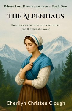 The Alpenhaus - Clough, Cherilyn Christen