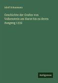 Geschichte der Grafen von Valkenstein am Harze bis zu deren Ausgang 1332