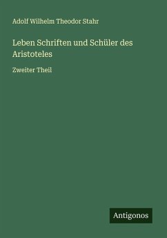 Cover Leben Schriften und Schüler des Aristoteles