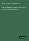 Die Compensation im Concurse nach österreichischem Rechte Die Compensation im Concurse nach österreichischem Rechte