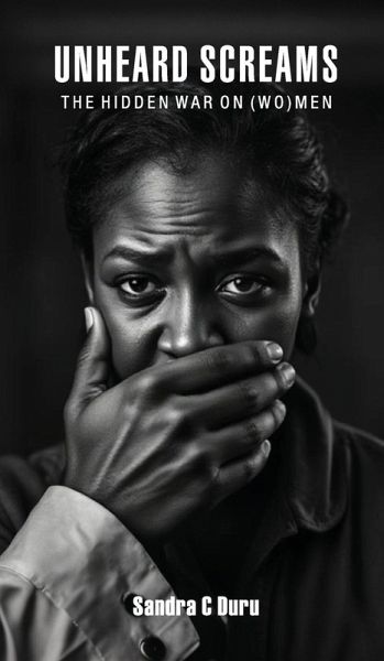 Unheard Screams Unheard Screams