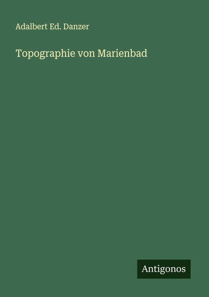 Topographie von Marienbad Topographie von Marienbad